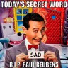 pee-wee herman’s suit that you use to laugh at – paul reubens&nbsp;meme